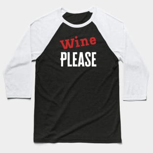 Wine Tasting Baseball T-Shirt